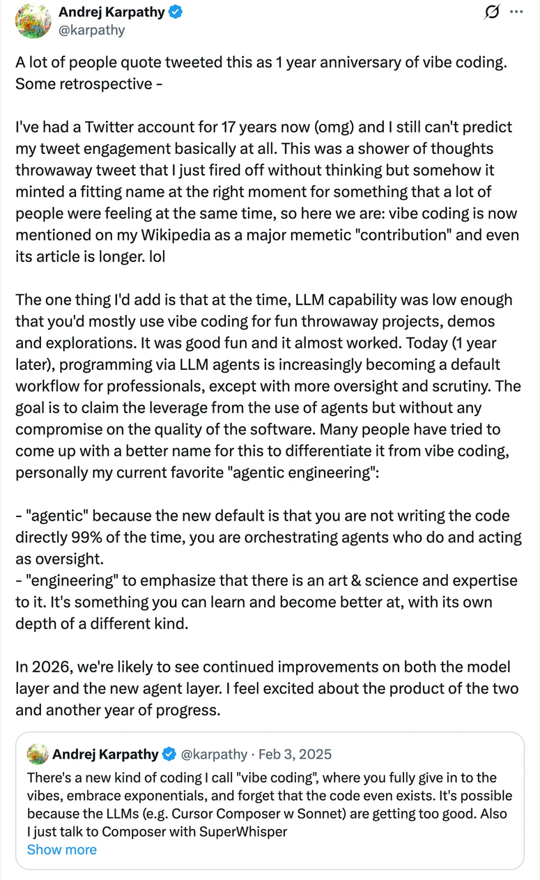 a tweet from Andrej Karpathy explaining agentic engineering